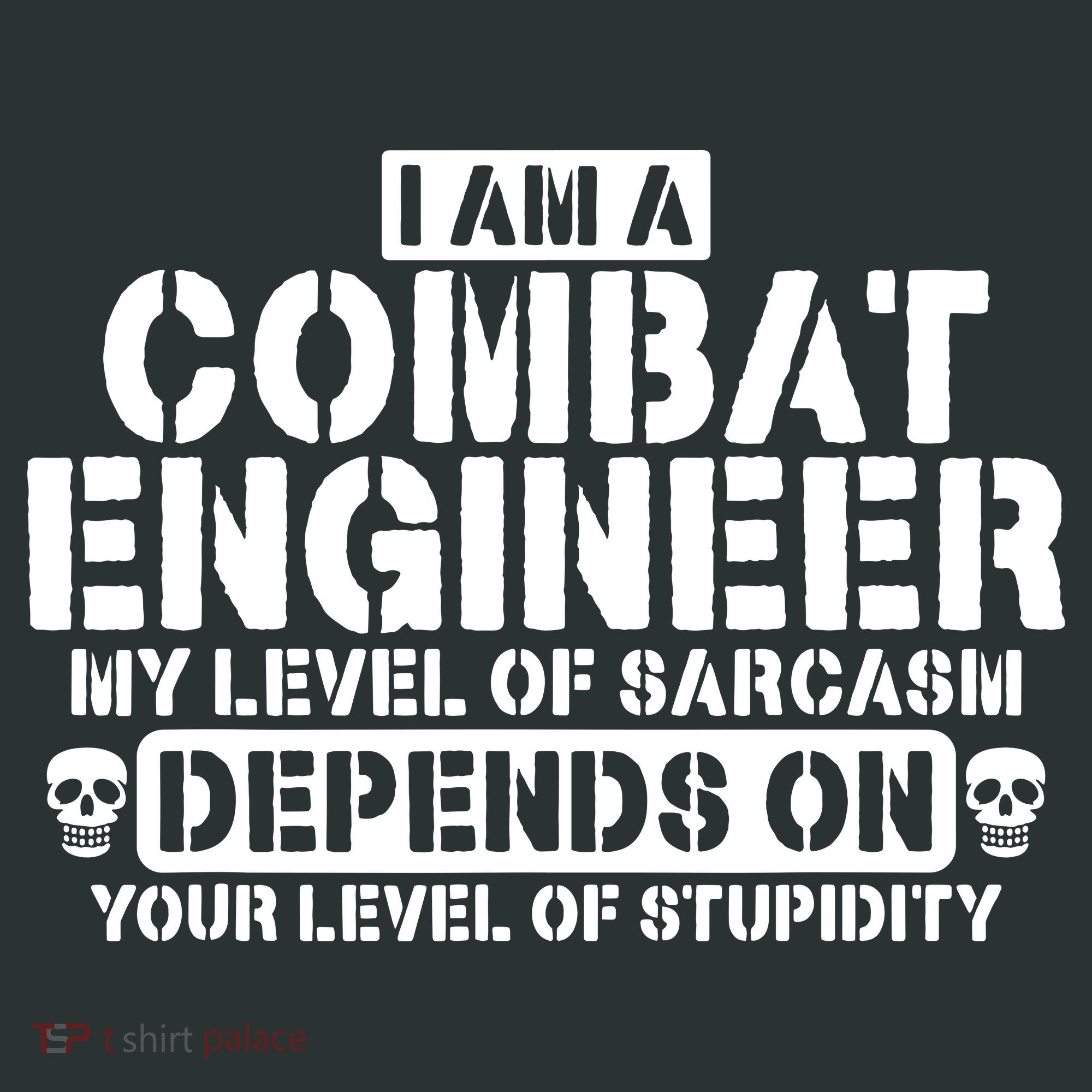 Im A Combat Engineer Funny Combat Engineering Toddler T-Shirt
