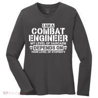 Im A Combat Engineer Funny Combat Engineering Women's Long Sleeve Shirt thumb 0
