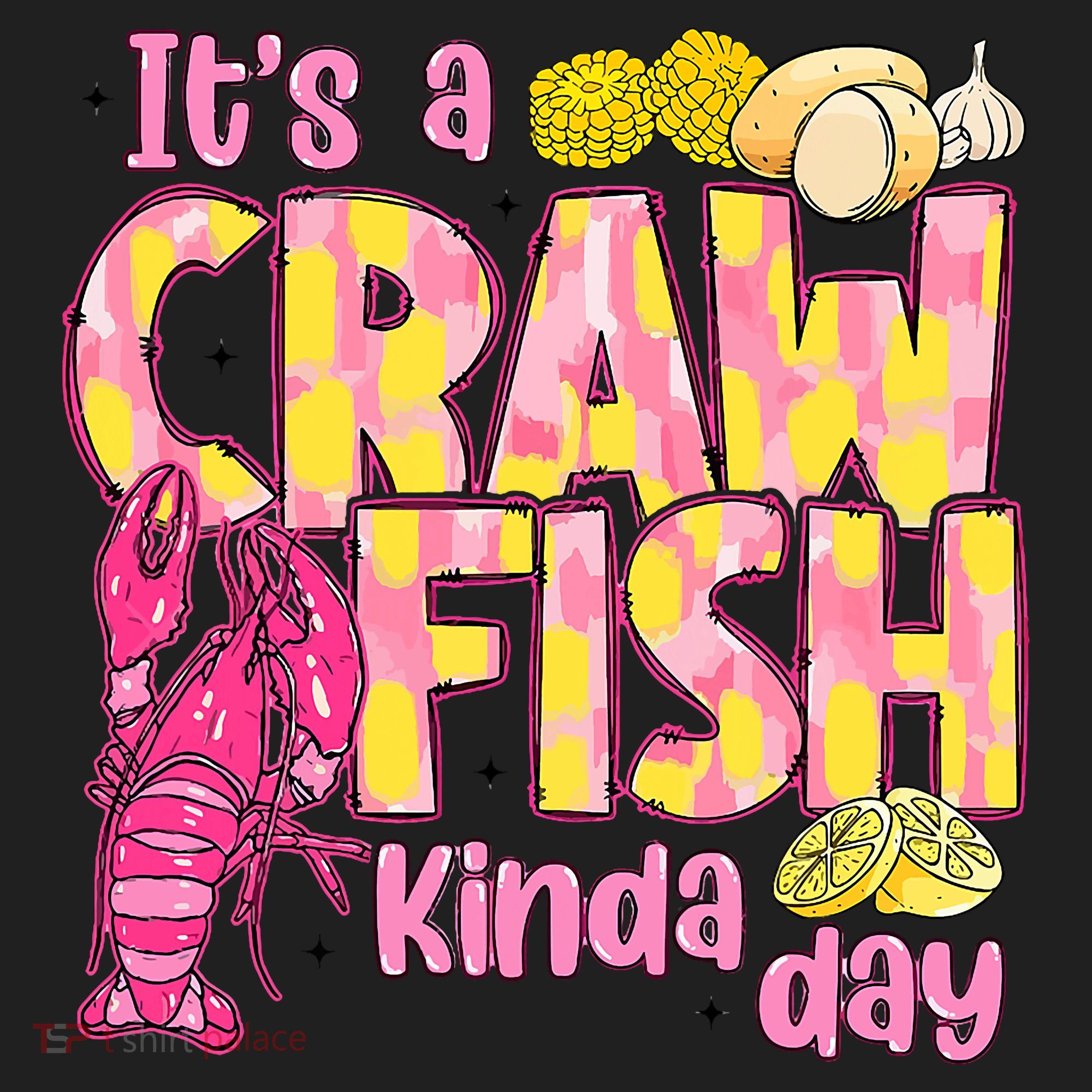 It's A CrawFish Kinda Day Crawfish Funny Louisiana Seafood Women's Sweatshirt
