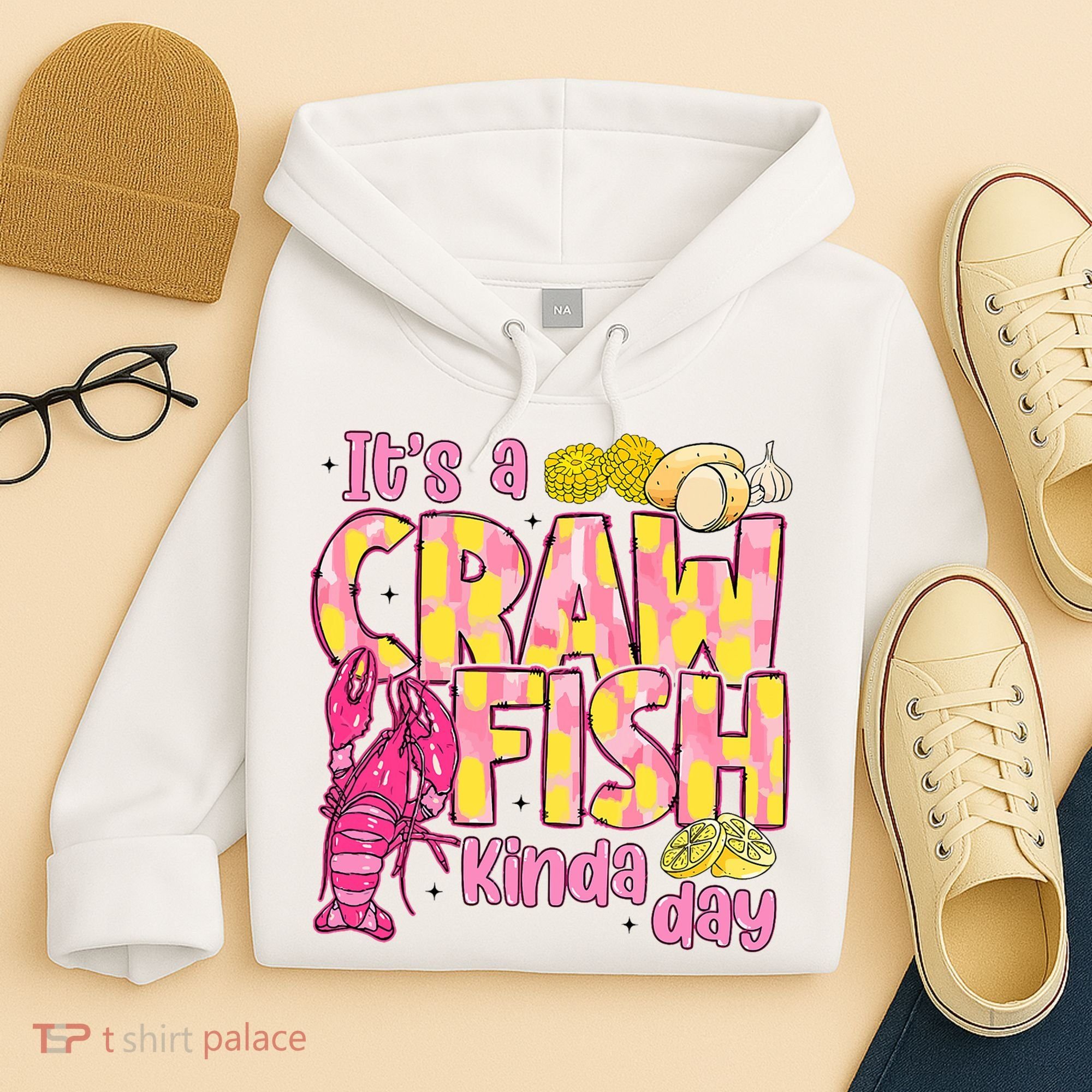 It's A CrawFish Kinda Day Crawfish Funny Louisiana Seafood Hoodie