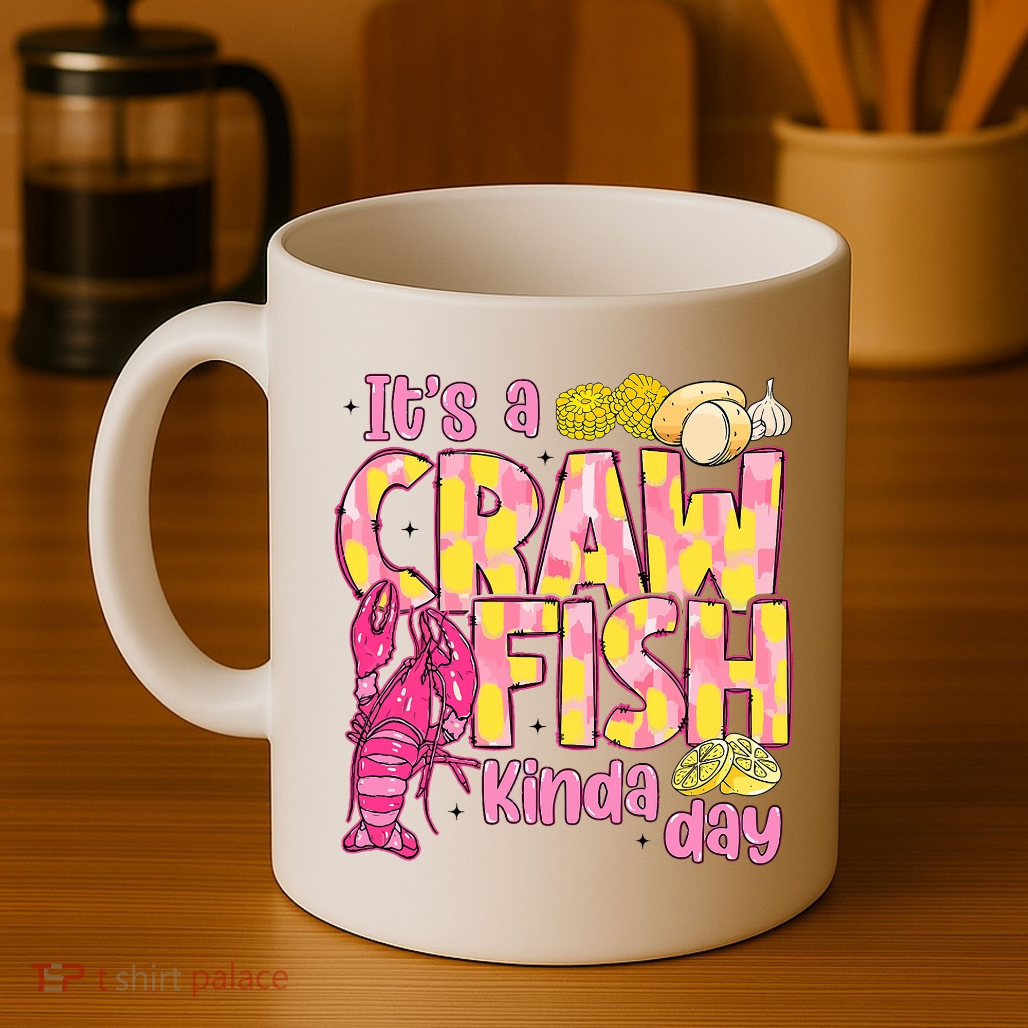 It's A CrawFish Kinda Day Crawfish Funny Louisiana Seafood Coffee Mug
