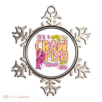 It's A CrawFish Kinda Day Crawfish Funny Louisiana Seafood Ornament
