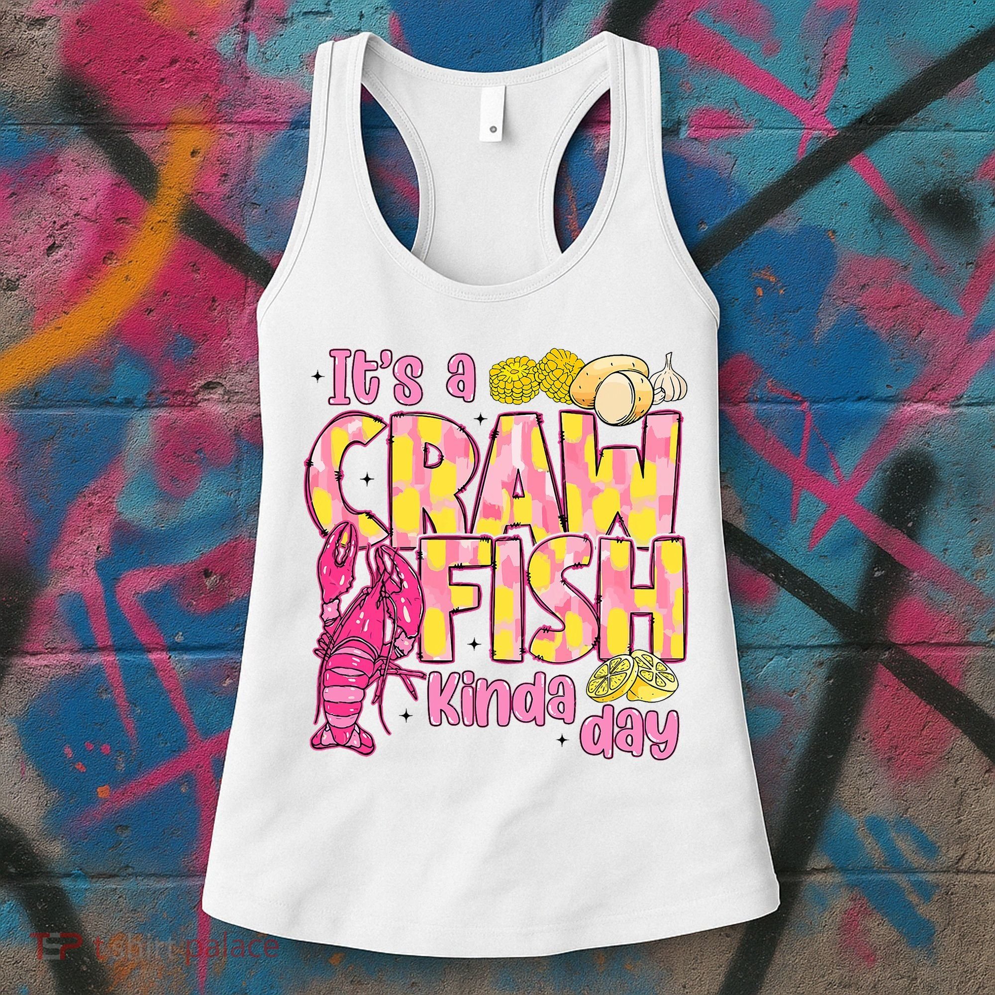 It's A CrawFish Kinda Day Crawfish Funny Louisiana Seafood Women's Tank Top