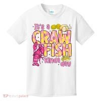 It's A CrawFish Kinda Day Crawfish Funny Louisiana Seafood Kids T-Shirt thumb 0