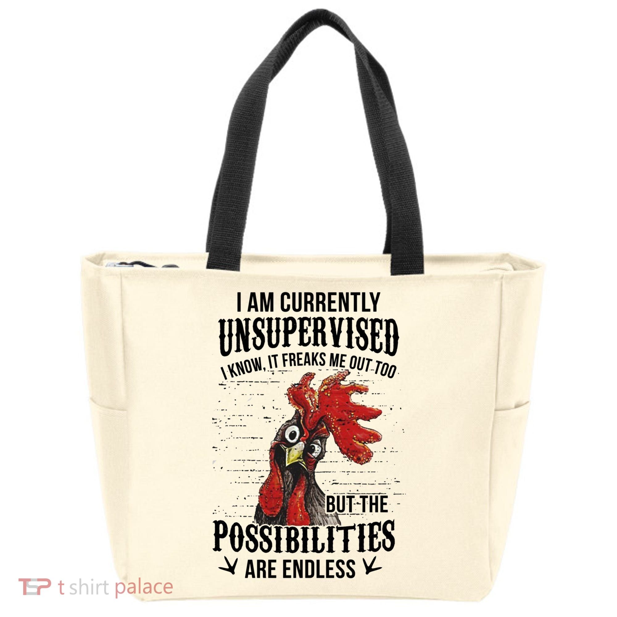 I Am Currently Unsupervised I Know It Chicken Farmer Gift Tote Bag
