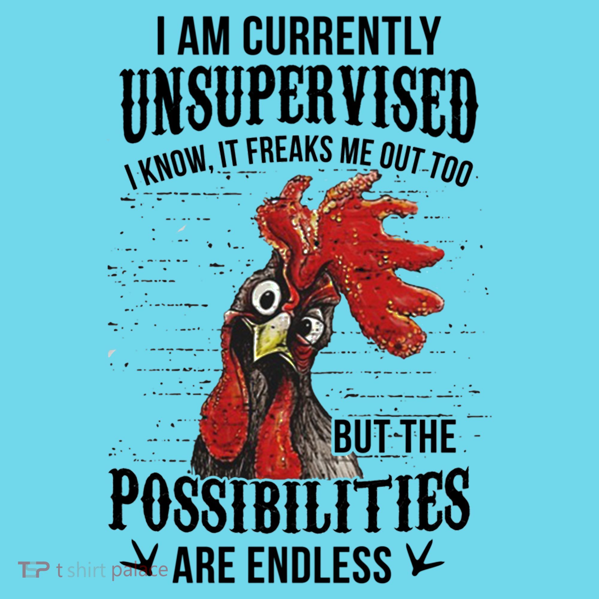 I Am Currently Unsupervised I Know It Chicken Farmer Gift Button