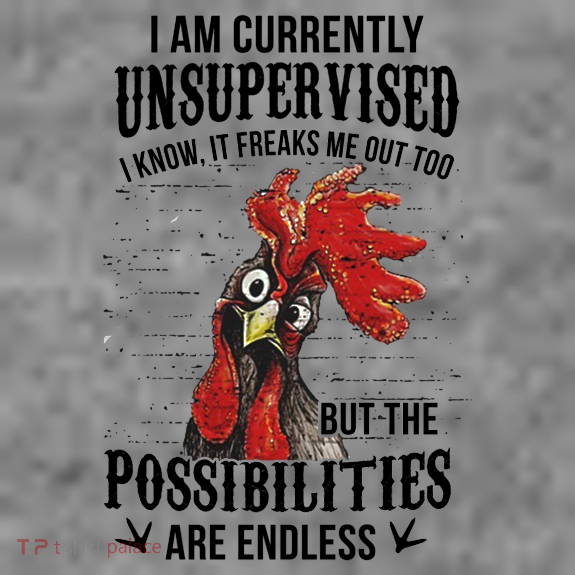 I Am Currently Unsupervised I Know It Chicken Farmer Gift Toddler Hoodie