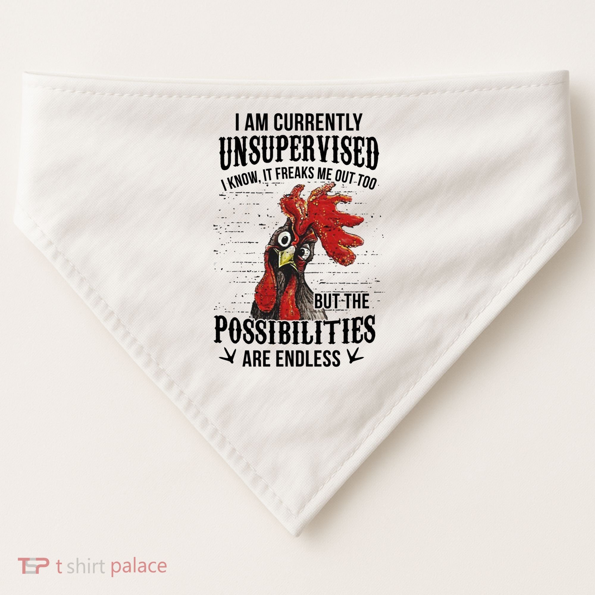 I Am Currently Unsupervised I Know It Chicken Farmer Gift USA-Made Doggie Bandana