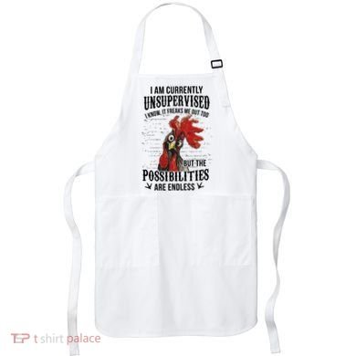 I Am Currently Unsupervised I Know It Chicken Farmer Gift Apron