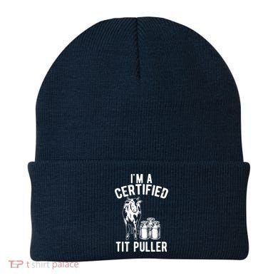 Im A Certified Tit Puller Funny Dairy Cow Farmer Gift Beanie