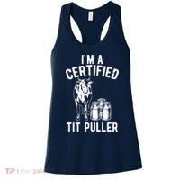 Im A Certified Tit Puller Funny Dairy Cow Farmer Gift Women's Tank Top thumb 0