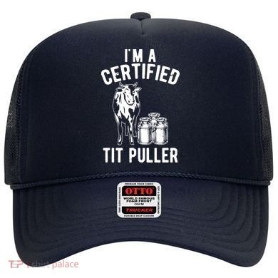 Im A Certified Tit Puller Funny Dairy Cow Farmer Gift Hat