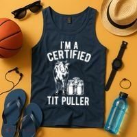 Im A Certified Tit Puller Funny Dairy Cow Farmer Gift Tank Top thumb 4