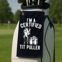 Im A Certified Tit Puller Funny Dairy Cow Farmer Gift Golf Towel thumb 2