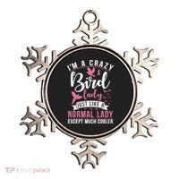 Im A Crazy Bird Lady Just Like A Normals Lady Except Cooler Ornament thumb 0