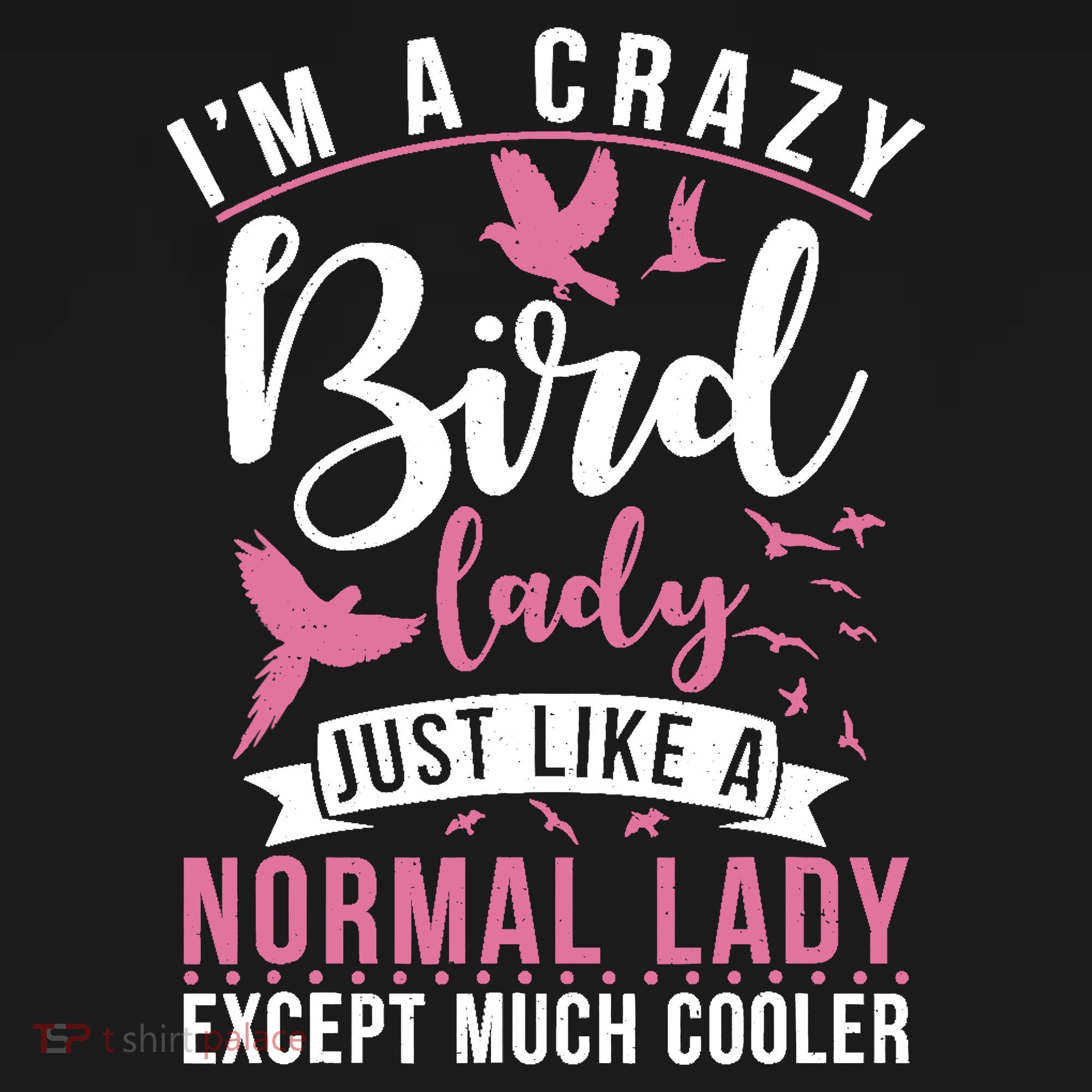 Im A Crazy Bird Lady Just Like A Normals Lady Except Cooler Ornament