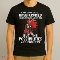 I Am Currently Unsupervised Funny Sayings T-Shirt thumb 3