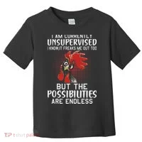 I Am Currently Unsupervised Funny Sayings Toddler T-Shirt thumb 0