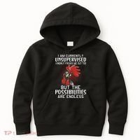 I Am Currently Unsupervised Funny Sayings Kids Hoodie thumb 0