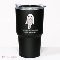 I Am Contaminated With Radiation Oddly Specific Dank Meme Tumbler thumb 0
