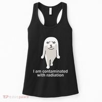 I Am Contaminated With Radiation Oddly Specific Dank Meme Women's Tank Top thumb 0