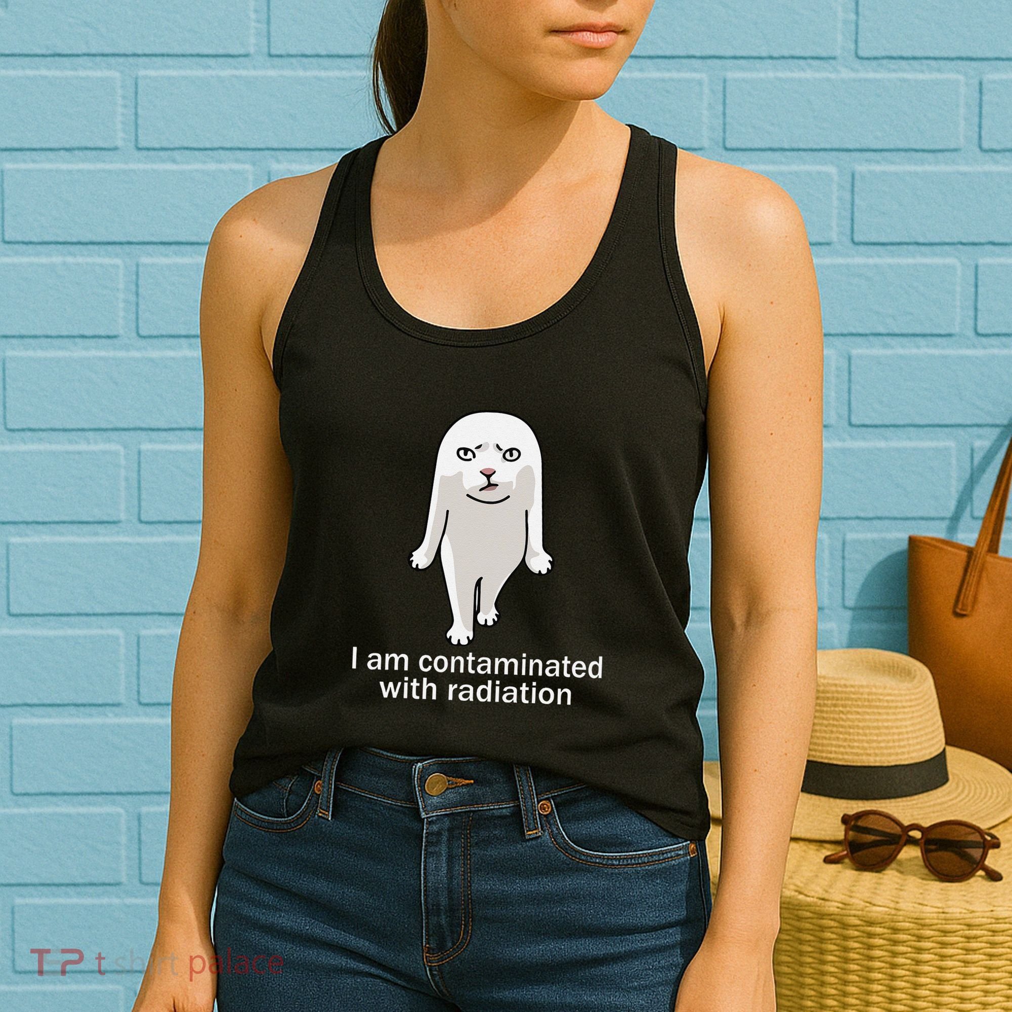 I Am Contaminated With Radiation Oddly Specific Dank Meme Women's Tank Top