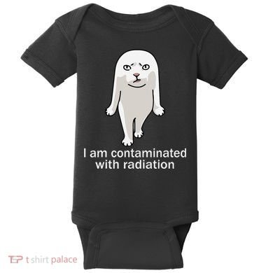 I Am Contaminated With Radiation Oddly Specific Dank Meme Baby Bodysuit