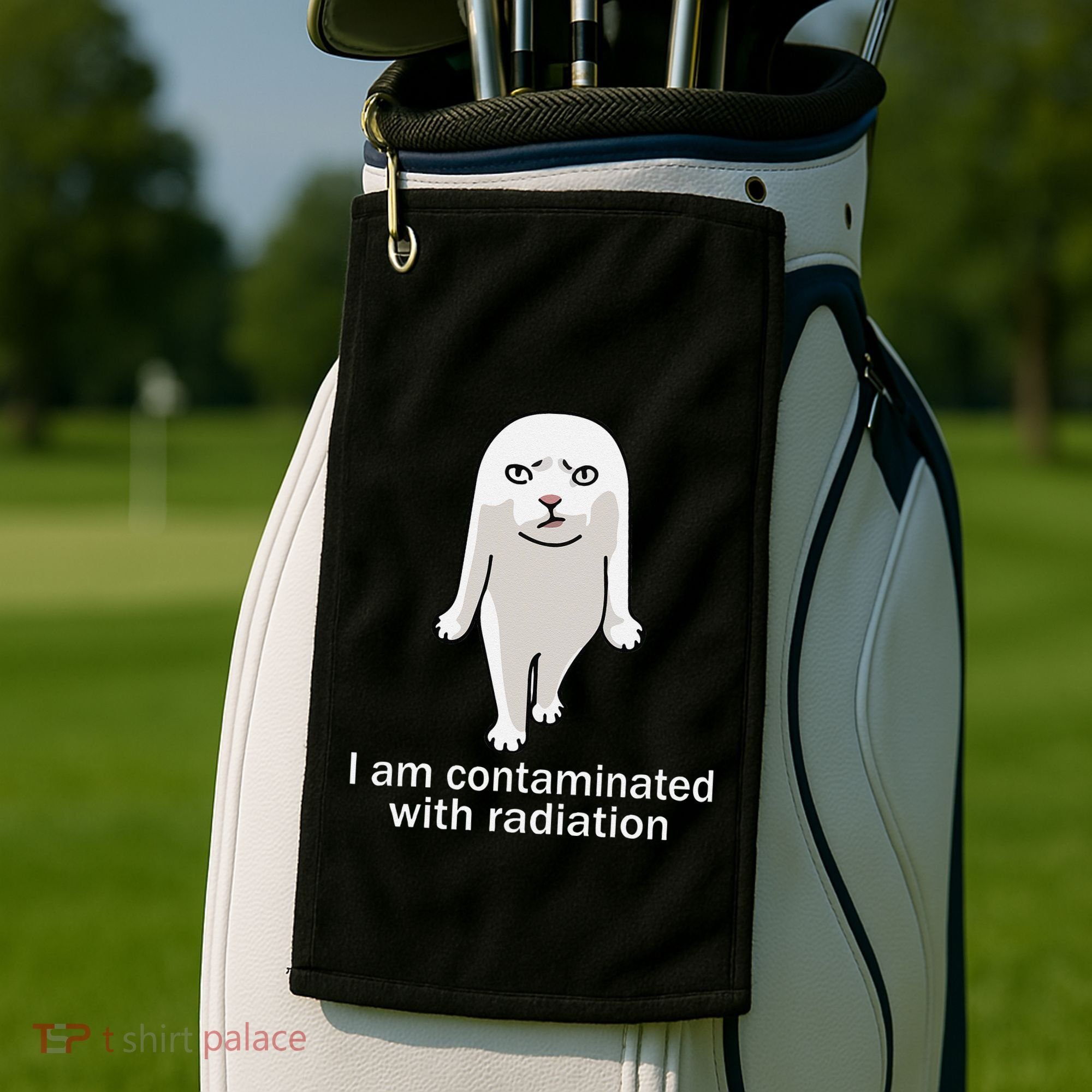 I Am Contaminated With Radiation Oddly Specific Dank Meme Golf Towel