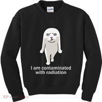I Am Contaminated With Radiation Oddly Specific Dank Meme Kids Sweatshirt thumb 0