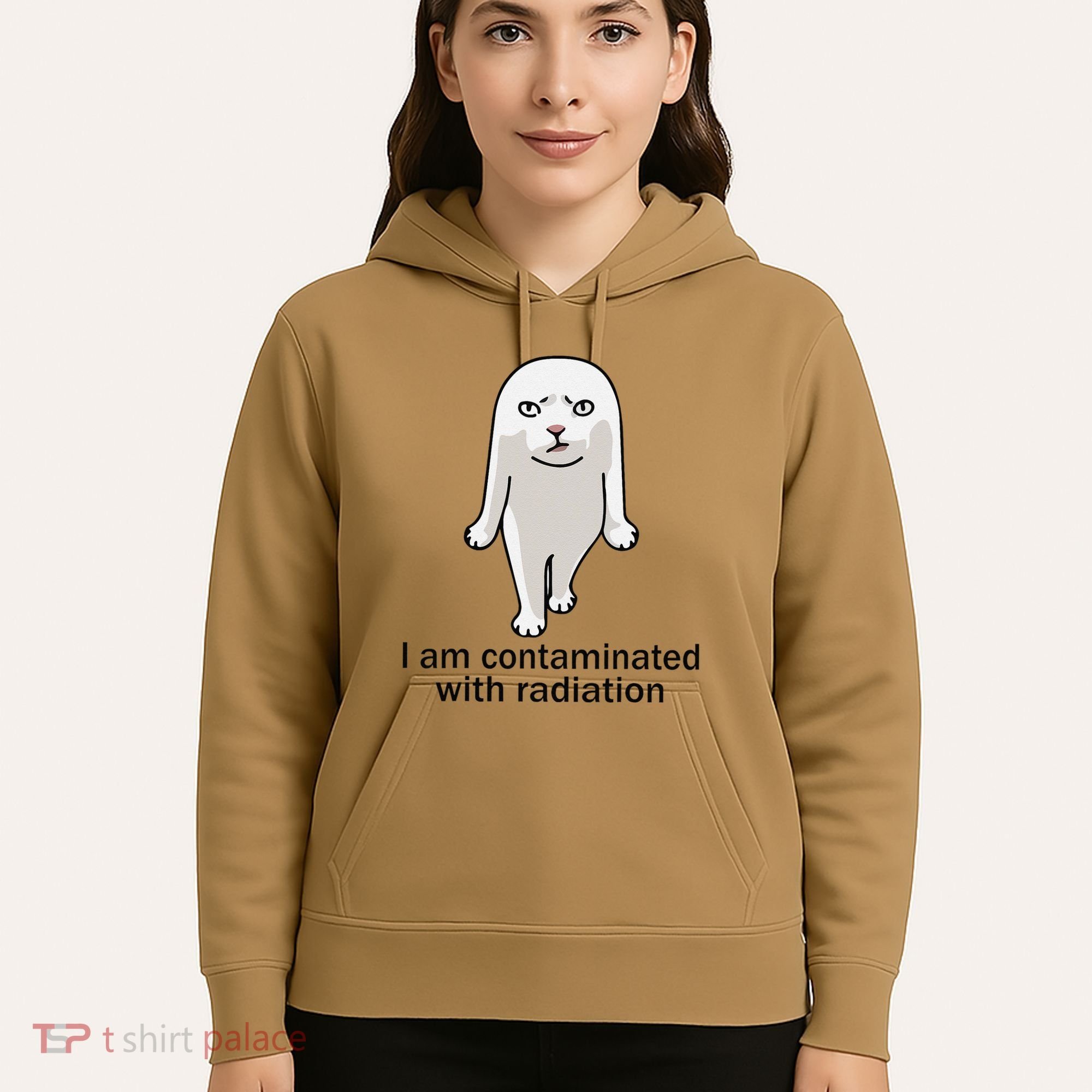 I Am Contaminated With Radiation Oddly Specific Dank Meme Hoodie