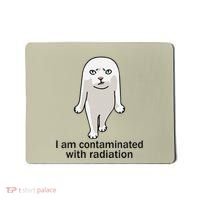I Am Contaminated With Radiation Oddly Specific Dank Meme Mousepad thumb 0