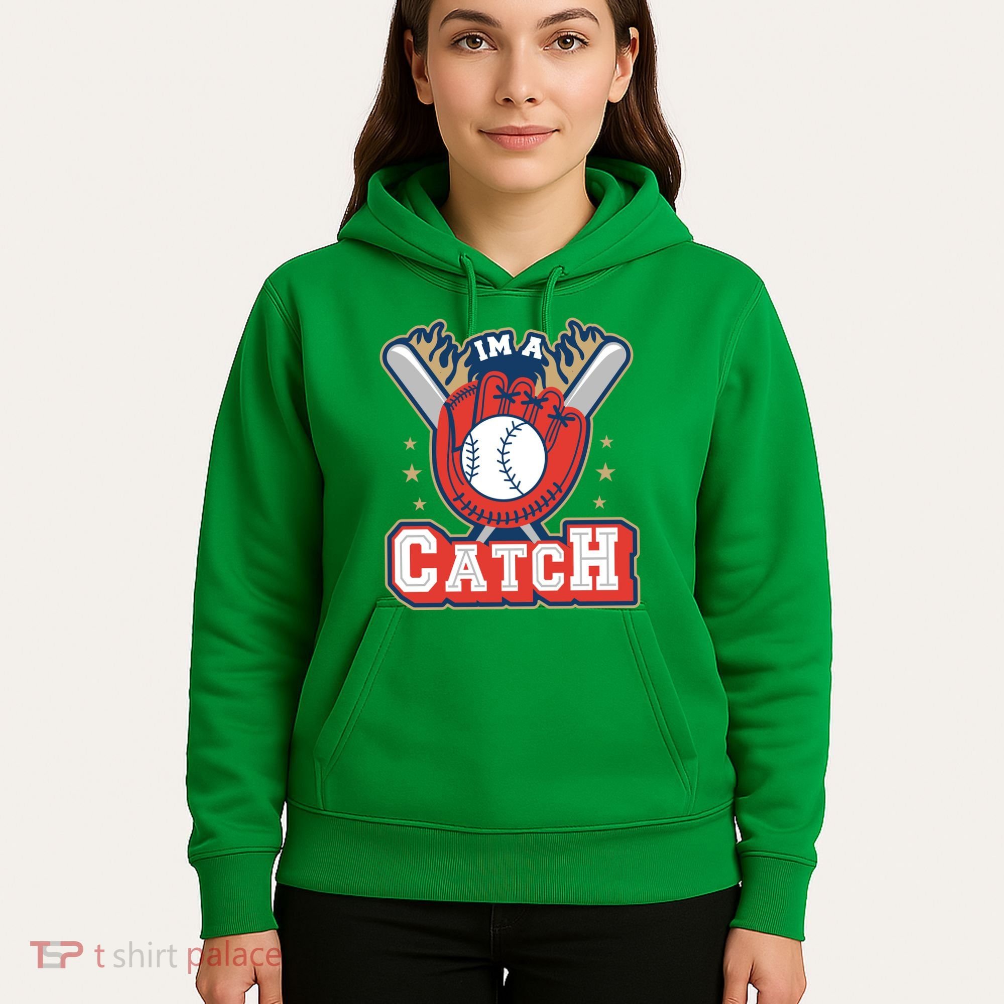 I'm A Catch Baseball Sport Hoodie