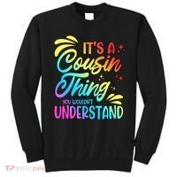 Its a cousin thing you wouldnt understand Sweatshirt thumb 0