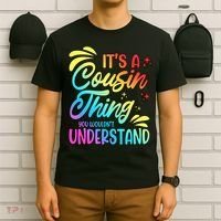 Its a cousin thing you wouldnt understand T-Shirt thumb 6