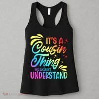 Its a cousin thing you wouldnt understand Women's Tank Top thumb 3