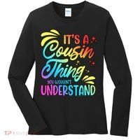 Its a cousin thing you wouldnt understand Women's Long Sleeve Shirt thumb 0