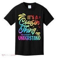 Its a cousin thing you wouldnt understand Kids T-Shirt thumb 0