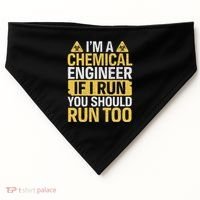 IM A Chemical Engineer If I Run You Should Run Too USA-Made Doggie Bandana thumb 0