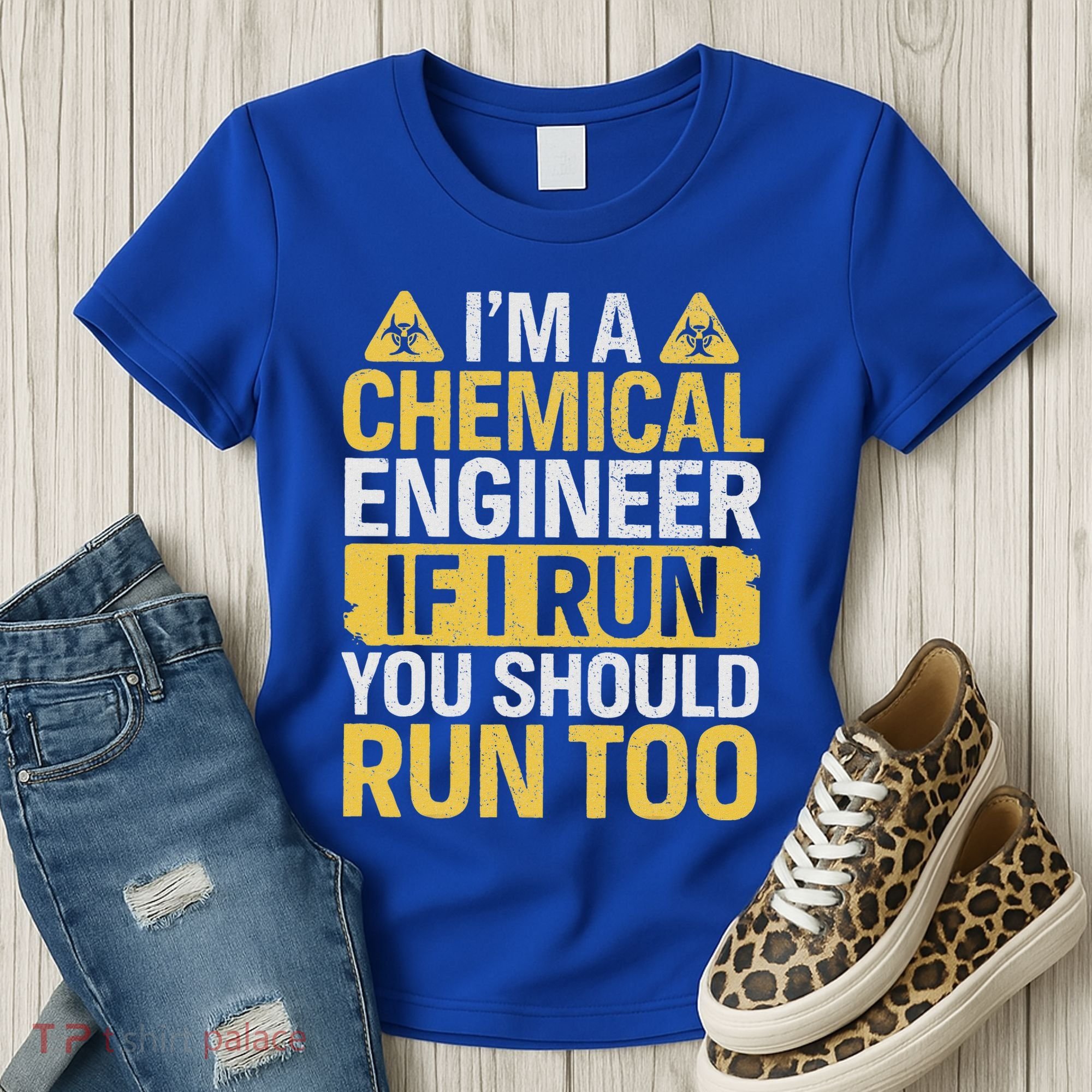 IM A Chemical Engineer If I Run You Should Run Too Women's T-Shirt