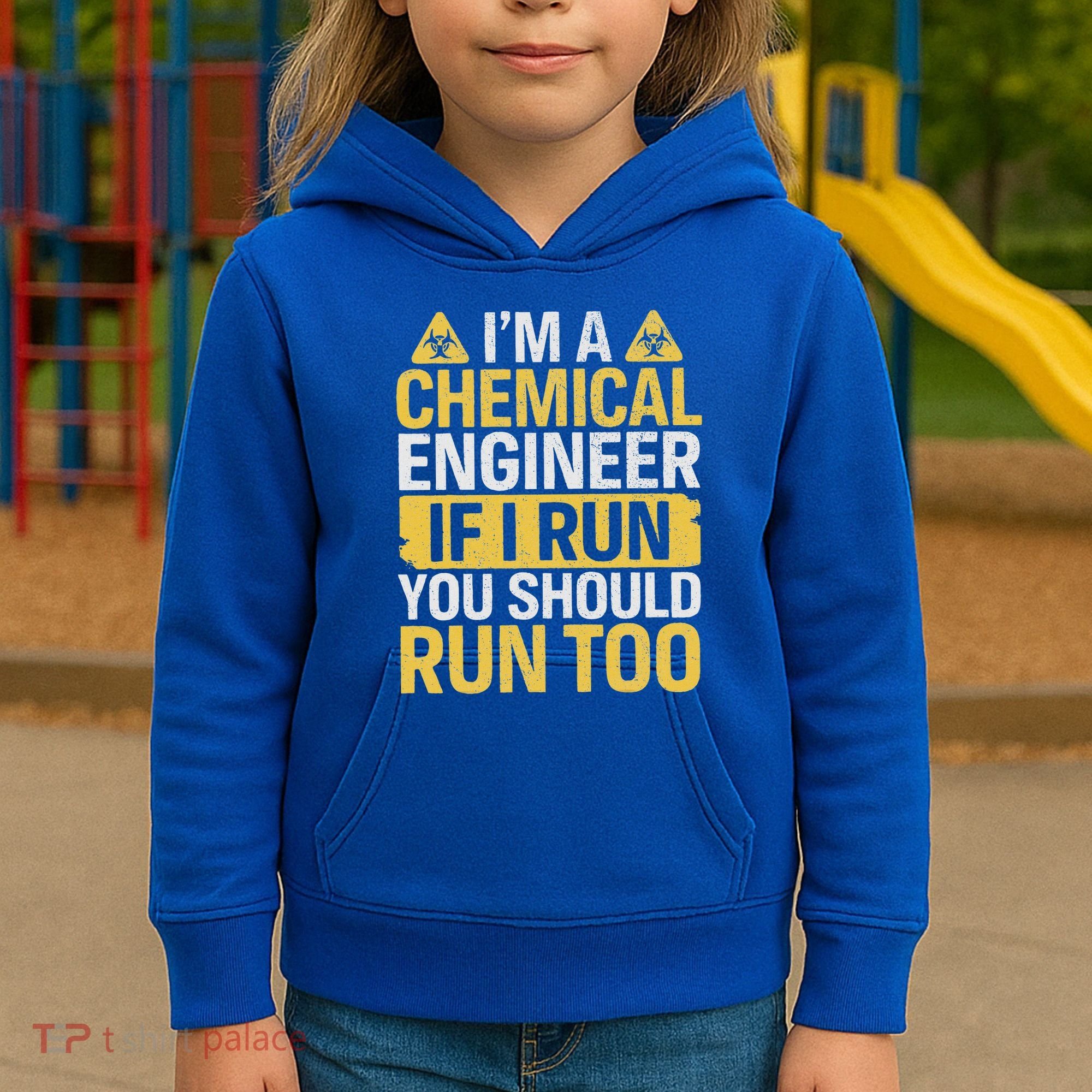 IM A Chemical Engineer If I Run You Should Run Too Kids Hoodie