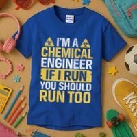 IM A Chemical Engineer If I Run You Should Run Too Kids T-Shirt thumb 3