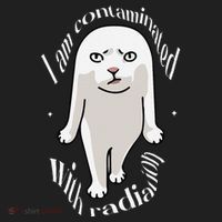 I Am Contaminated With Radiation Oddly Specific Dank Meme Women's Sweatshirt thumb 2