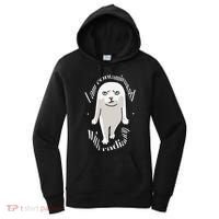 I Am Contaminated With Radiation Oddly Specific Dank Meme Women's Hoodie thumb 0