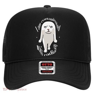 I Am Contaminated With Radiation Oddly Specific Dank Meme Hat