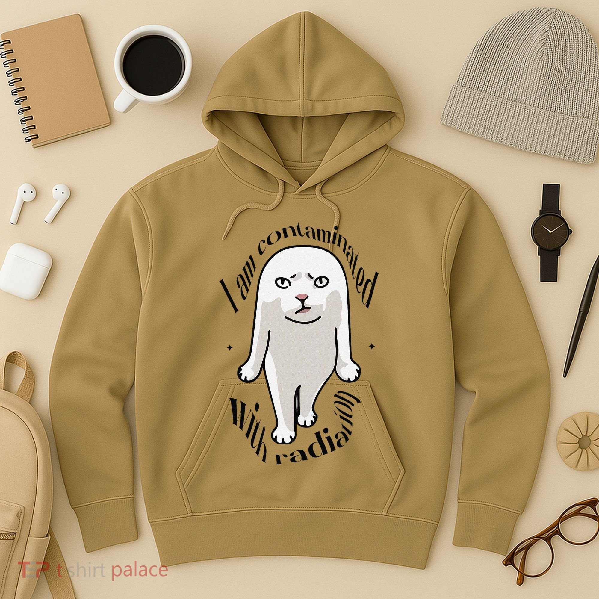I Am Contaminated With Radiation Oddly Specific Dank Meme Hoodie