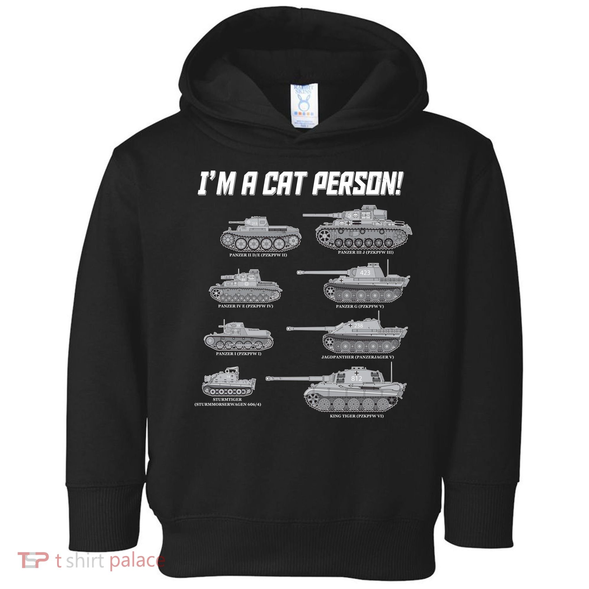 I'm A Cat Person WWII German Tanks Toddler Hoodie