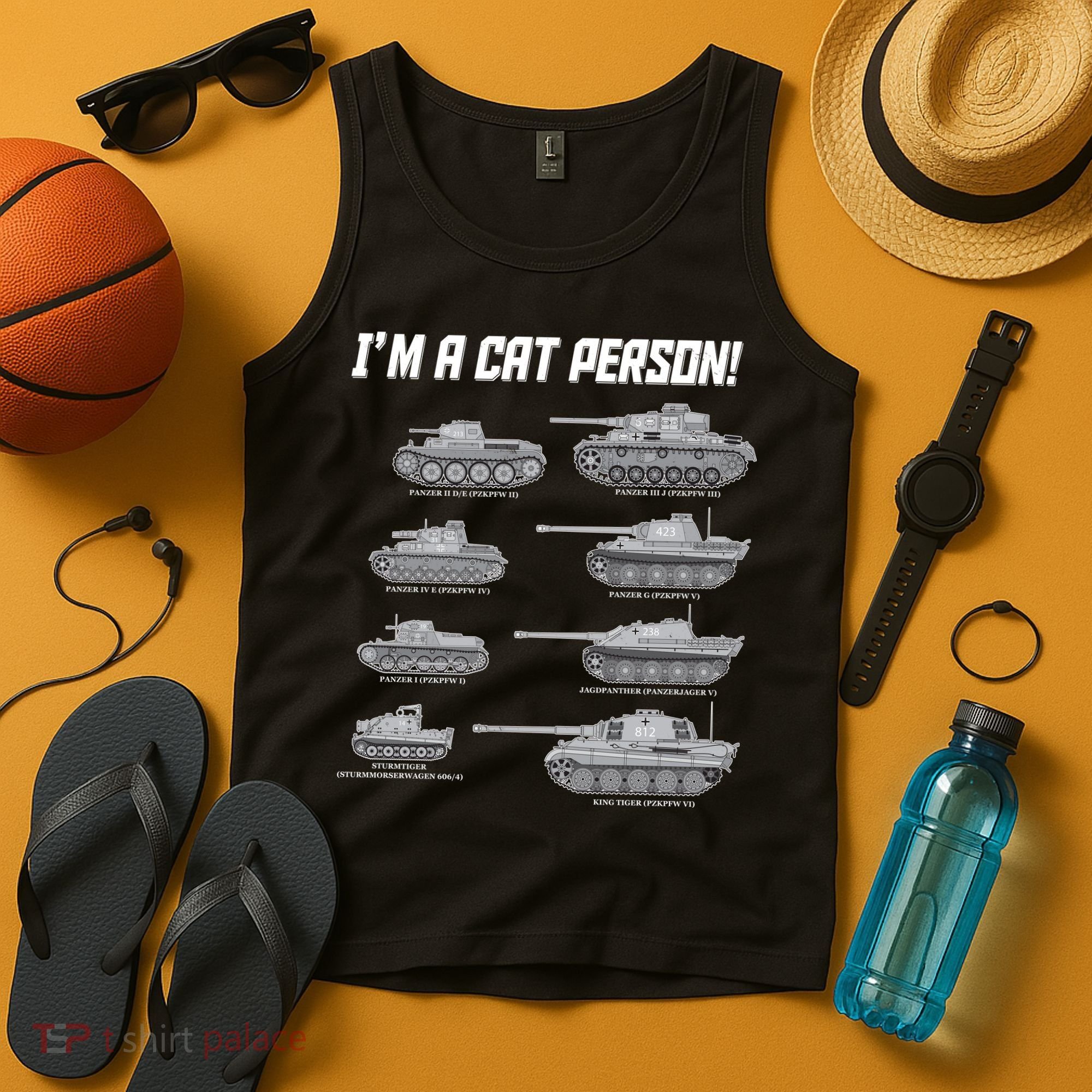 I'm A Cat Person WWII German Tanks Tank Top
