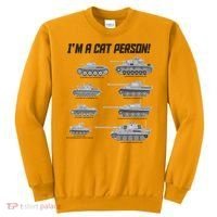 I'm A Cat Person WWII German Tanks Sweatshirt thumb 0