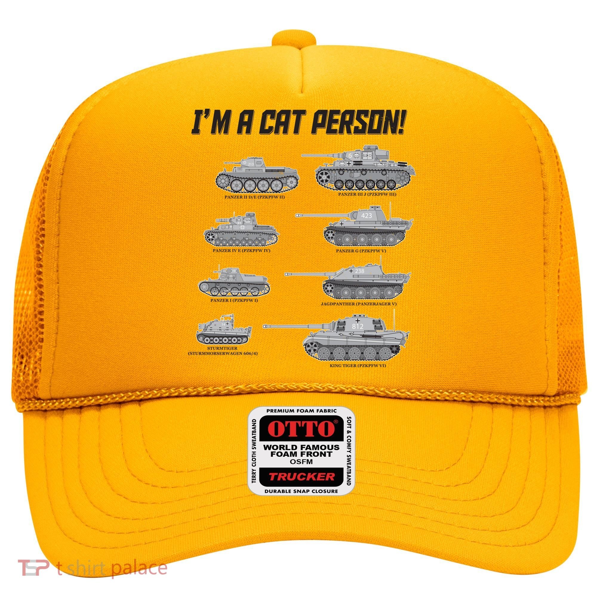 I'm A Cat Person WWII German Tanks Hat