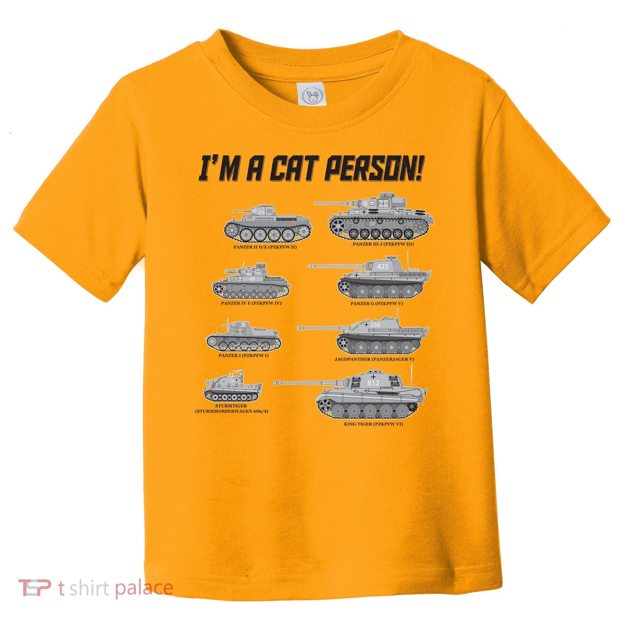 I'm A Cat Person WWII German Tanks Toddler T-Shirt